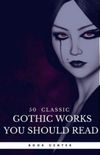 50 Classic Gothic Works You Should Read