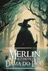 Merlin e o Feitio da Dama do Lago