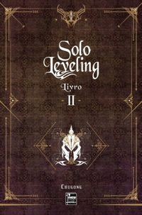 Solo Leveling - Livro 02