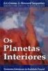 Os Planetas Interiores