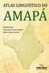 Atlas Lingustico do Amap
