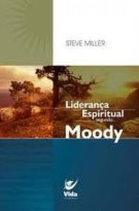 Liderana Espiritual Segundo Moody