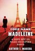 Code Name Madeleine: A Sufi Spy in Nazi-Occupied Paris (English Edition)