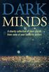 Dark Minds: A Charity Collection of Short Stories from Some of Your Favourite Authors (English Edition)