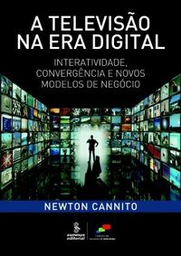 A Televisao Na Era Digital