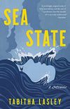 Sea State: A Memoir (English Edition)