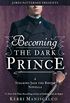 Becoming the Dark Prince: A Stalking Jack the Ripper Novella (English Edition)