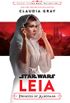 Star Wars: Leia, Princess of Alderaan (Star Wars: Journey to Star Wars: The Last Jedi) (English Edition)