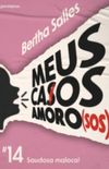 MEUS CASOS AMORO(SOS) #14