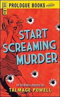 Start Screaming Murder (Prologue Books) (English Edition)