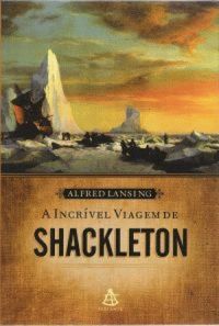 A Incrvel Viagem De Shackleton