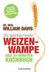 Weizenwampe - Das 30-Minuten-Kochbuch: 200 glutenfreie Rezepte - Vom Autor des SPIEGEL-Bestsellers "Weizenwampe" (German Edition)