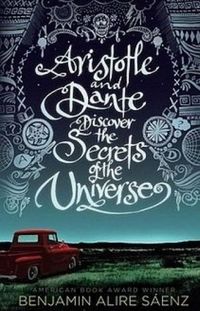 Aristotle and Dante Discover the Secrets of the Universe