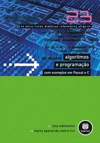 Algoritmos e programao com exemplos em Pascal e C
