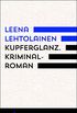 Kupferglanz. Ein Fall fr Maria Kallio (Ariadne Krimi) (German Edition)