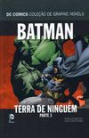 Especial Batman Terra de Ningum - Volume 4 - Parte 3