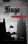 Hugo o Vampiro - Reino de Sangue