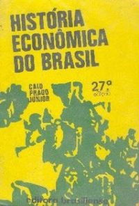 Histria Econmica do Brasil