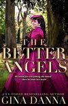The Better Angels: A Civil War Novel (Hearts Touched by Fire Book 4) (English Edition)