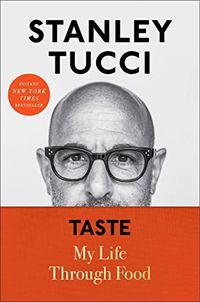 Taste: My Life Through Food (English Edition)