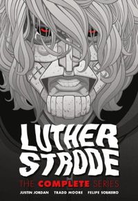 Luther Strode - The Complete Series