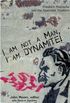 I Am Not a Man, I Am Dynamite: Friedrich Nietzche and the Anarchist Tradition
