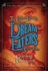 The Glass Books of the Dream Eaters, Volume One (English Edition)