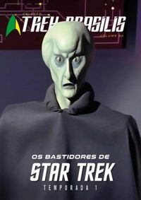 Os bastidores de Star Trek  Temporada 1