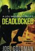 Deadlocked: A Lou Mason Thriller