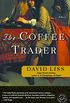 The Coffee Trader: A Novel (English Edition)