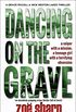 DANCING ON THE GRAVE: an absolutely gripping crime thriller full of twists (CSI Grace McColl & Detective Nick Weston Lakes Crime Thriller Book 1) (English Edition)
