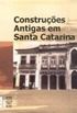 Construes Antigas em Santa Catarina