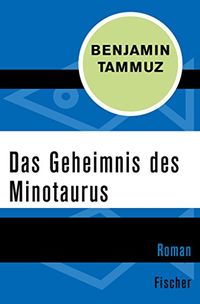 Das Geheimnis des Minotaurus: Roman (German Edition)