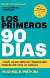 Los primeros 90 das (Spanish Edition)