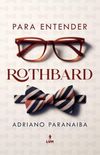Para Entender Rothbard