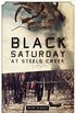 Black Saturday at Steels Creek (English Edition)