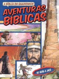 Aventuras Bblicas - De Ado a Jac