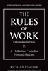 Rules of Work, Expanded Edition, The: A Definitive Code for Personal Success (Richard Templar