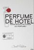 Perfume De Hotel - Chile