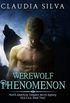 Werewolf Phenomenon: [n.A.V.S.A. Book Two] (North American Vampire Secret Agency)
