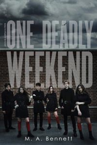 One Deadly Weekend