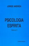 Psicologia Esprita - vol. 2
