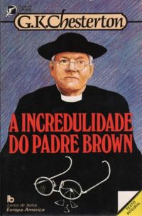 A Incredulidade do Padre Brown