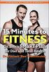 15 Minutes to Fitness: Dr. Ben