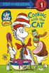 The Cat in the Hat: Cooking with the cat