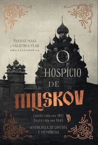 O Hospcio de Muskov