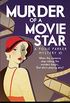 Murder of a Movie Star: A Cozy Historical Murder Mystery (The Posie Parker Mystery Series Book 5) (English Edition)