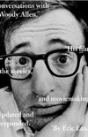 Conversations with Woody Allen