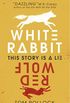 White Rabbit, Red Wolf (English Edition)