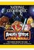 Angry Birds Star Wars - A Cincia Por Trs da Saga